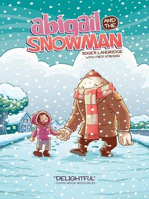 cover image of Abigail and the Snowman